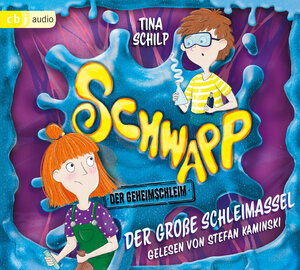 Buchcover Schwapp, der Geheimschleim - Der große Schleimassel | Tina Schilp | EAN 9783837167443 | ISBN 3-8371-6744-5 | ISBN 978-3-8371-6744-3