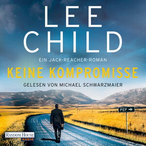 Buchcover Keine Kompromisse | Lee Child | EAN 9783837168075 | ISBN 3-8371-6807-7 | ISBN 978-3-8371-6807-5