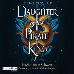 Buchcover Daughter of the Pirate King - Fürchte mein Schwert | Tricia Levenseller | EAN 9783837168280 | ISBN 3-8371-6828-X | ISBN 978-3-8371-6828-0