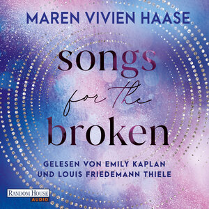 Buchcover Songs for the Broken | Maren Vivien Haase | EAN 9783837168341 | ISBN 3-8371-6834-4 | ISBN 978-3-8371-6834-1