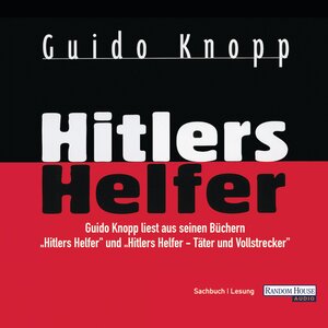 Buchcover Hitlers Helfer | Guido Knopp | EAN 9783837170078 | ISBN 3-8371-7007-1 | ISBN 978-3-8371-7007-8