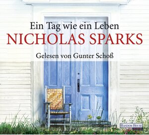 Buchcover Ein Tag wie ein Leben - | Nicholas Sparks | EAN 9783837172119 | ISBN 3-8371-7211-2 | ISBN 978-3-8371-7211-9