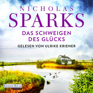 Buchcover Das Schweigen des Glücks | Nicholas Sparks | EAN 9783837172379 | ISBN 3-8371-7237-6 | ISBN 978-3-8371-7237-9