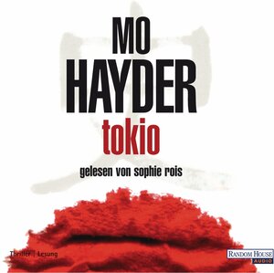 Buchcover Tokio | Mo Hayder | EAN 9783837172799 | ISBN 3-8371-7279-1 | ISBN 978-3-8371-7279-9