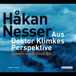 Buchcover Aus Doktor Klimkes Perspektive | Håkan Nesser | EAN 9783837174045 | ISBN 3-8371-7404-2 | ISBN 978-3-8371-7404-5