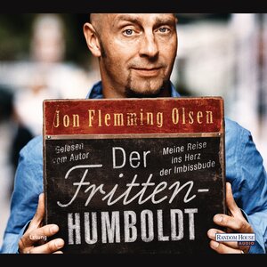 Buchcover Der Fritten-Humboldt | Jon Flemming Olsen | EAN 9783837176575 | ISBN 3-8371-7657-6 | ISBN 978-3-8371-7657-5
