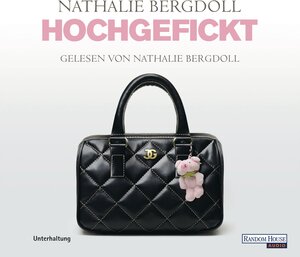 Buchcover Hochgefickt | Nathalie Bergdoll | EAN 9783837176834 | ISBN 3-8371-7683-5 | ISBN 978-3-8371-7683-4