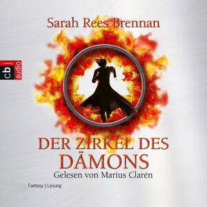 Buchcover Der Zirkel des Dämons | Sarah Rees Brennan | EAN 9783837179897 | ISBN 3-8371-7989-3 | ISBN 978-3-8371-7989-7