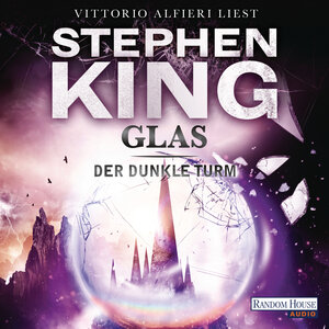 Buchcover Der dunkle Turm – Glas (4) | Stephen King | EAN 9783837180732 | ISBN 3-8371-8073-5 | ISBN 978-3-8371-8073-2