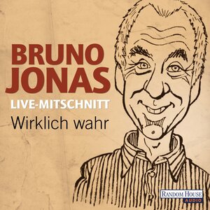 Buchcover Wirklich wahr | Bruno Jonas | EAN 9783837180893 | ISBN 3-8371-8089-1 | ISBN 978-3-8371-8089-3