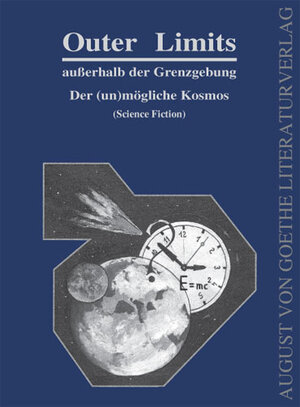 Buchcover Outer Limits, außerhalb der Grenzgebung. Der (un)mögliche Kosmos | Michael Ritter | EAN 9783837202823 | ISBN 3-8372-0282-8 | ISBN 978-3-8372-0282-3