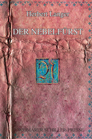 Buchcover Der Nebelfürst | Herbert Langer | EAN 9783837202892 | ISBN 3-8372-0289-5 | ISBN 978-3-8372-0289-2