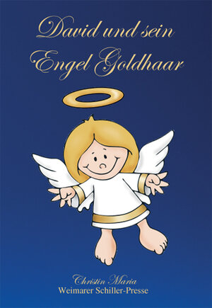 Buchcover David und sein Engel Goldhaar | Christin Maria | EAN 9783837205718 | ISBN 3-8372-0571-1 | ISBN 978-3-8372-0571-8