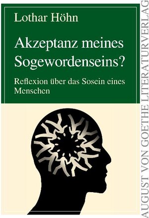 Buchcover Akzeptanz meines Sogewordenseins? | Lothar Höhn | EAN 9783837210064 | ISBN 3-8372-1006-5 | ISBN 978-3-8372-1006-4