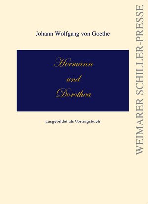 Buchcover Hermann und Dorothea | Johann Wolfgang von Goethe | EAN 9783837213300 | ISBN 3-8372-1330-7 | ISBN 978-3-8372-1330-0