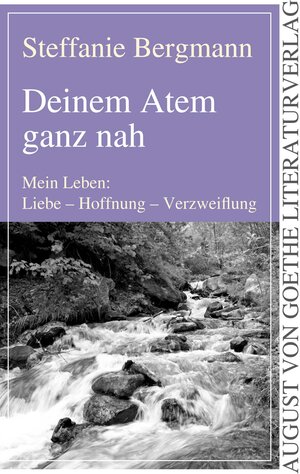 Buchcover Deinem Atem ganz nah | Steffanie Bergmann | EAN 9783837213508 | ISBN 3-8372-1350-1 | ISBN 978-3-8372-1350-8
