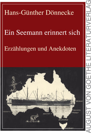 Buchcover Ein Seemann erinnert sich | Hans-Günther Dönnecke | EAN 9783837214680 | ISBN 3-8372-1468-0 | ISBN 978-3-8372-1468-0