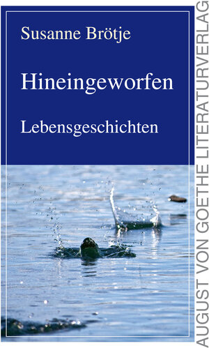 Buchcover Hineingeworfen | Susanne Brötje | EAN 9783837217582 | ISBN 3-8372-1758-2 | ISBN 978-3-8372-1758-2