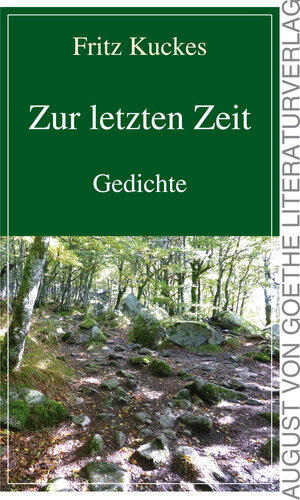 Buchcover Zur letzten Zeit | Fritz Kuckes | EAN 9783837218510 | ISBN 3-8372-1851-1 | ISBN 978-3-8372-1851-0
