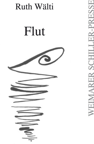 Buchcover Flut | Ruth Wälti | EAN 9783837218855 | ISBN 3-8372-1885-6 | ISBN 978-3-8372-1885-5