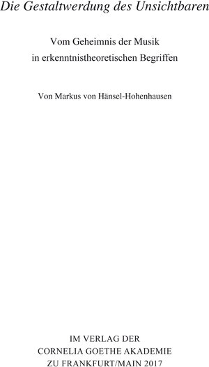 Buchcover Die Gestaltwerdung des Unsichtbaren | Markus von Hänsel-Hohenhausen | EAN 9783837220155 | ISBN 3-8372-2015-X | ISBN 978-3-8372-2015-5