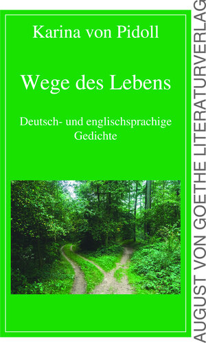 Buchcover Wege des Lebens | Karina von Pidoll | EAN 9783837221114 | ISBN 3-8372-2111-3 | ISBN 978-3-8372-2111-4