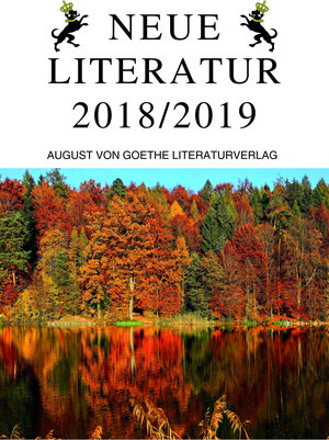 Buchcover Neue Literatur 2018/2019  | EAN 9783837221916 | ISBN 3-8372-2191-1 | ISBN 978-3-8372-2191-6