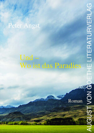 Buchcover Und - Wo ist das Paradies | Peter Angst | EAN 9783837222562 | ISBN 3-8372-2256-X | ISBN 978-3-8372-2256-2