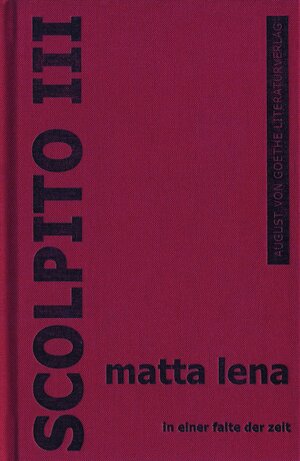 Buchcover Scolpito III | matta lena | EAN 9783837223439 | ISBN 3-8372-2343-4 | ISBN 978-3-8372-2343-9