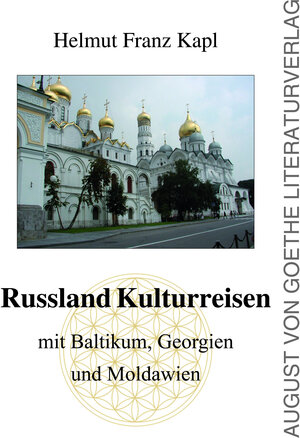 Buchcover Russland Kulturreisen | Helmut Franz Kapl | EAN 9783837226744 | ISBN 3-8372-2674-3 | ISBN 978-3-8372-2674-4