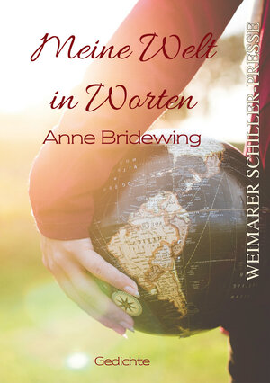 Buchcover Meine Welt in Worten | Anne Bridewing | EAN 9783837229011 | ISBN 3-8372-2901-7 | ISBN 978-3-8372-2901-1