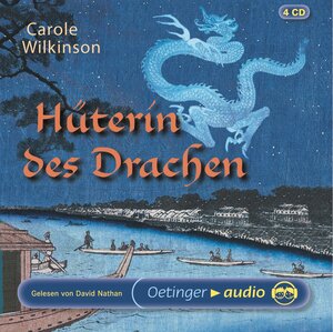 Buchcover Hüterin des Drachen | Carole Wilkinson | EAN 9783837303230 | ISBN 3-8373-0323-3 | ISBN 978-3-8373-0323-0