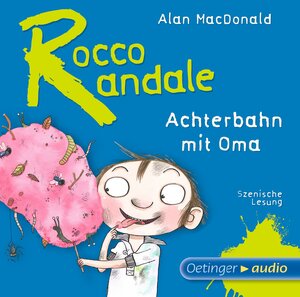 Buchcover Rocco Randale 5. Achterbahn mit Oma | Alan MacDonald | EAN 9783837306361 | ISBN 3-8373-0636-4 | ISBN 978-3-8373-0636-1