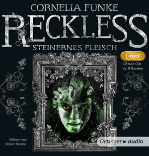 Buchcover Reckless 1. Steinernes Fleisch | Cornelia Funke | EAN 9783837306644 | ISBN 3-8373-0664-X | ISBN 978-3-8373-0664-4