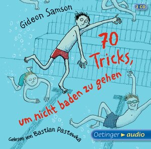 Buchcover 70 Tricks, um nicht baden zu gehen (2 CD) | Gideon Samson | EAN 9783837308181 | ISBN 3-8373-0818-9 | ISBN 978-3-8373-0818-1