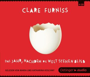 Buchcover Das Jahr, nachdem die Welt stehen blieb (5 CD) | Clare Furniss | EAN 9783837308310 | ISBN 3-8373-0831-6 | ISBN 978-3-8373-0831-0