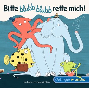 Buchcover Bitte blubb blubb rette mich! | Barbara Schmidt | EAN 9783837308471 | ISBN 3-8373-0847-2 | ISBN 978-3-8373-0847-1