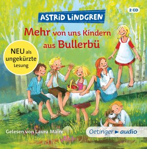 Buchcover Wir Kinder aus Bullerbü 2. Mehr von uns Kindern aus Bullerbü | Astrid Lindgren | EAN 9783837311051 | ISBN 3-8373-1105-8 | ISBN 978-3-8373-1105-1