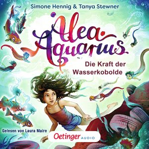 Buchcover Alea Aquarius. Die Kraft der Wasserkobolde | Tanya Stewner | EAN 9783837366983 | ISBN 3-8373-6698-7 | ISBN 978-3-8373-6698-3