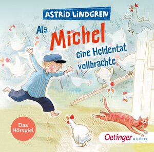 Buchcover Als Michel eine Heldentat vollbrachte | Astrid Lindgren | EAN 9783837393071 | ISBN 3-8373-9307-0 | ISBN 978-3-8373-9307-1