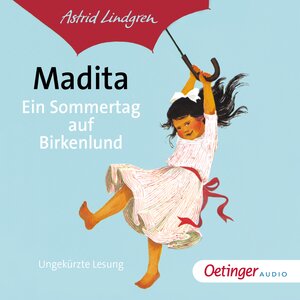 Buchcover Madita. Ein Sommertag auf Birkenlund | Astrid Lindgren | EAN 9783837393507 | ISBN 3-8373-9350-X | ISBN 978-3-8373-9350-7
