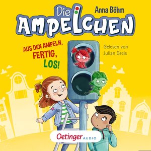 Buchcover Die Ampelchen 1. Aus den Ampeln, fertig, los! | Anna Böhm | EAN 9783837395419 | ISBN 3-8373-9541-3 | ISBN 978-3-8373-9541-9