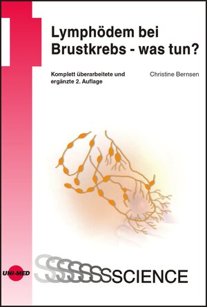 Buchcover Lymphödem bei Brustkrebs - was tun? | Christine Bernsen | EAN 9783837412871 | ISBN 3-8374-1287-3 | ISBN 978-3-8374-1287-1