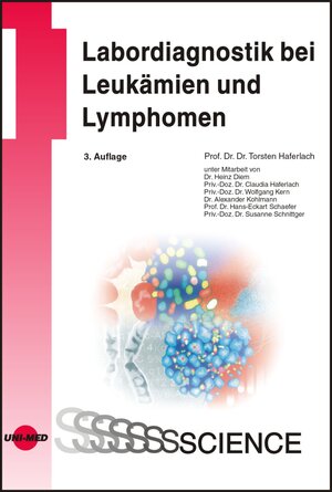 Buchcover Labordiagnostik bei Leukämien und Lymphomen | Torsten Haferlach | EAN 9783837412901 | ISBN 3-8374-1290-3 | ISBN 978-3-8374-1290-1
