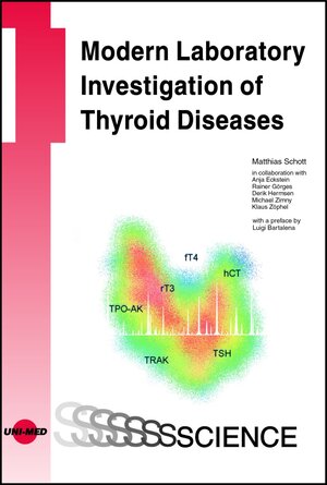 Buchcover Modern Laboratory Investigation of Thyroid Diseases | Matthias Schott | EAN 9783837413236 | ISBN 3-8374-1323-3 | ISBN 978-3-8374-1323-6