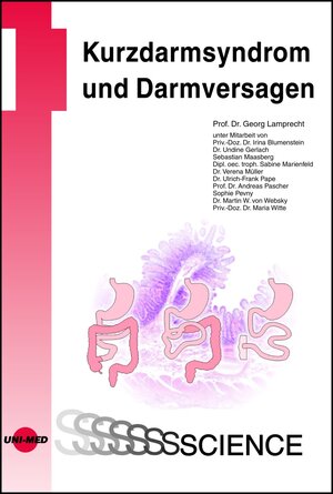 Buchcover Kurzdarmsyndrom und Darmversagen | Georg Lamprecht | EAN 9783837415230 | ISBN 3-8374-1523-6 | ISBN 978-3-8374-1523-0