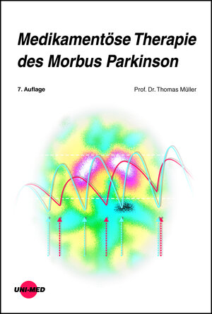 Buchcover Medikamentöse Therapie des Morbus Parkinson | Thomas Müller | EAN 9783837424430 | ISBN 3-8374-2443-X | ISBN 978-3-8374-2443-0