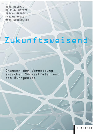 Buchcover Zukunftsweisend | Jörg Bogumil | EAN 9783837510430 | ISBN 3-8375-1043-3 | ISBN 978-3-8375-1043-0