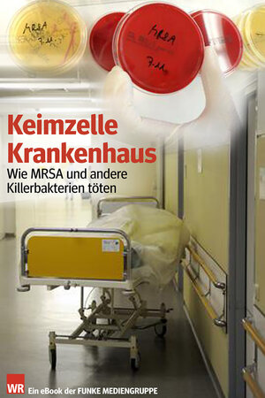 Buchcover Keimzelle Krankenhaus. WR-Ausgabe | Klaus Brandt | EAN 9783837511970 | ISBN 3-8375-1197-9 | ISBN 978-3-8375-1197-0