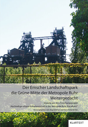 Buchcover Der Emscher Landschaftspark: die grüne Mitte der Metropole Ruhr  | EAN 9783837512892 | ISBN 3-8375-1289-4 | ISBN 978-3-8375-1289-2